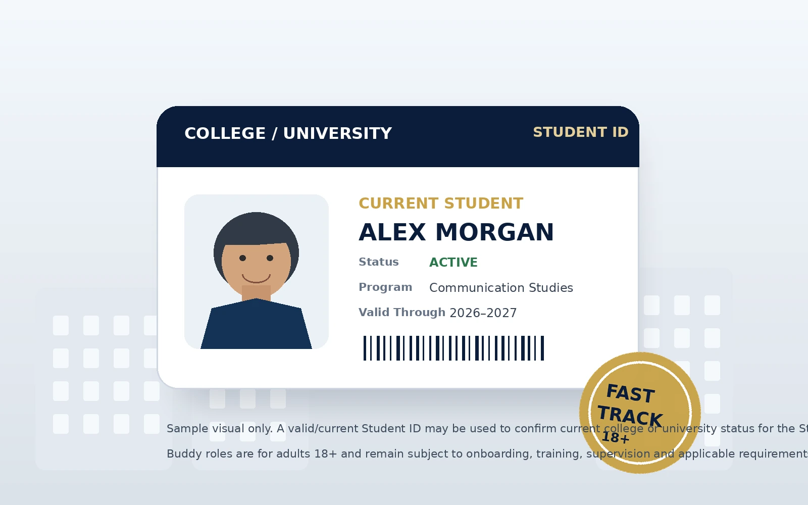 Sample Student ID visual for current college and university students entering the Buddy Fast-Track